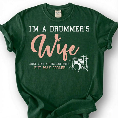 Drummer Wife Way Cooler Funny Quote Shirt, Drum Kit Silhouette Sarcastic Tee, Music Lover Spouse Gift T-Shirt, Band Musician Wifey Top