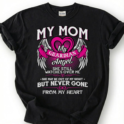Guardian Angel Mom Memorial Shirt, Grieving Daughter Wing Tee, Lost Mother Remembrance T-Shirt, Missing Mom Heaven Top, Bereaved Heart Gift