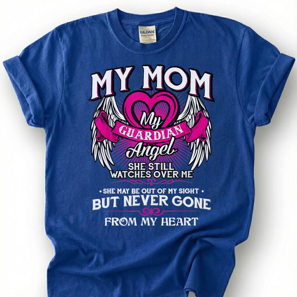 Guardian Angel Mom Memorial Shirt, Grieving Daughter Wing Tee, Lost Mother Remembrance T-Shirt, Missing Mom Heaven Top, Bereaved Heart Gift