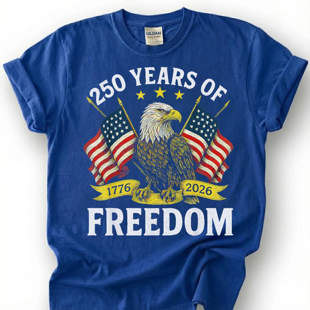 250 Years Of Freedom 1776 2026 Shirt, America Bald Eagle Flag Tee, USA Semiquincentennial Top, Patriotic Anniversary Apparel, July 4th Gift